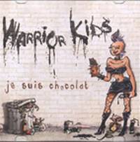 Warrior Kids : Je Suis Chocolat
